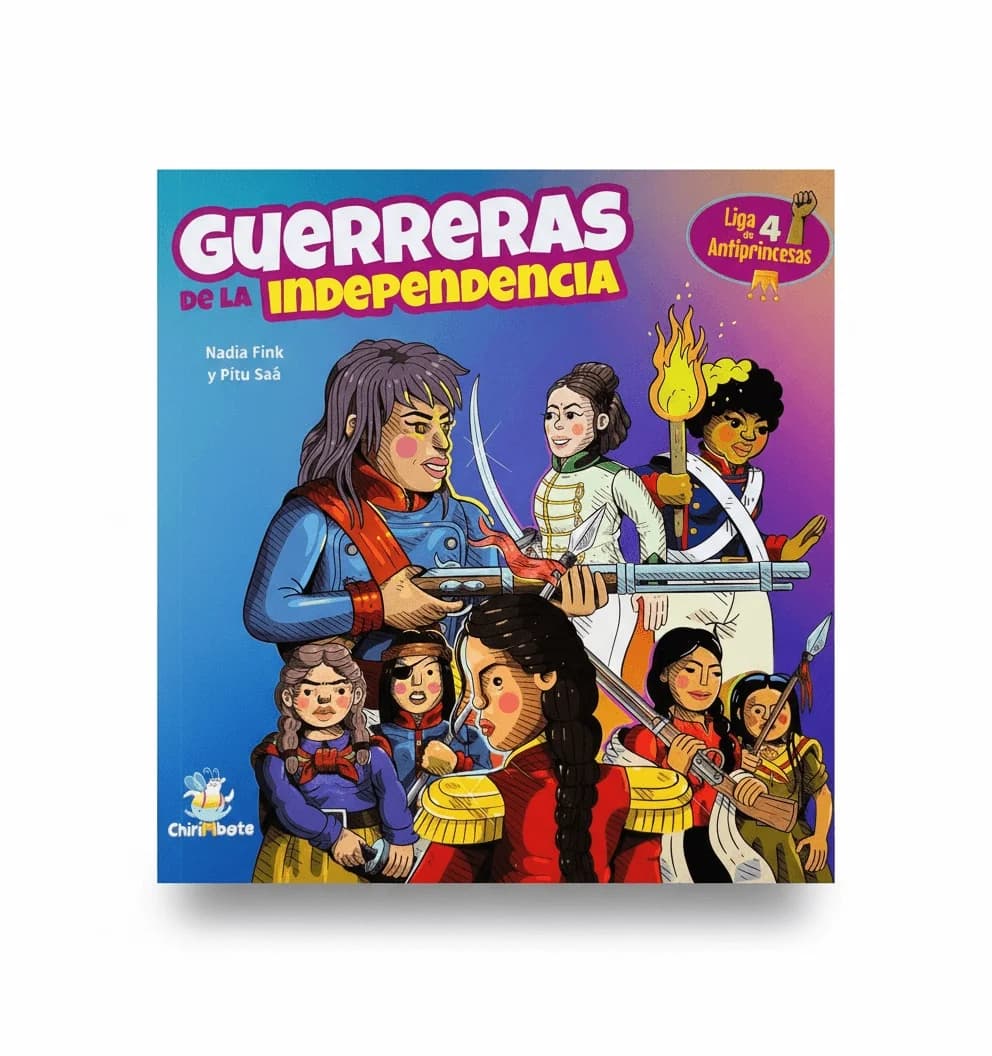 Liga de Antiprincesas #4: Guerreras de la Independencia — foto 1 de 1